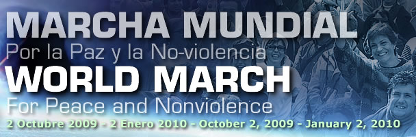 WORLD MARCH FOR PEACE AND NONVIOLENCE